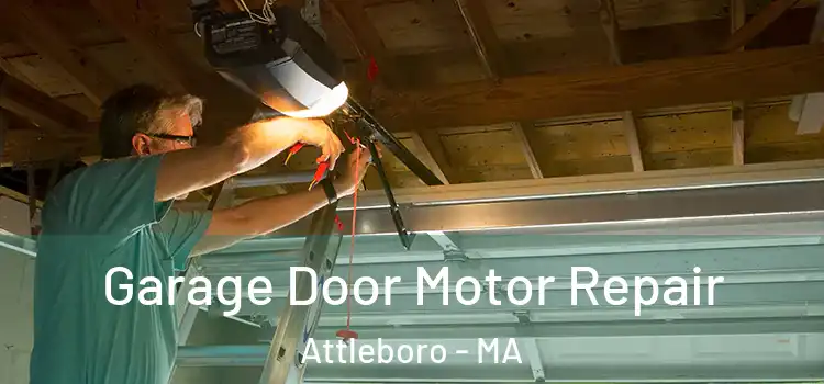  Garage Door Motor Repair Attleboro - MA
