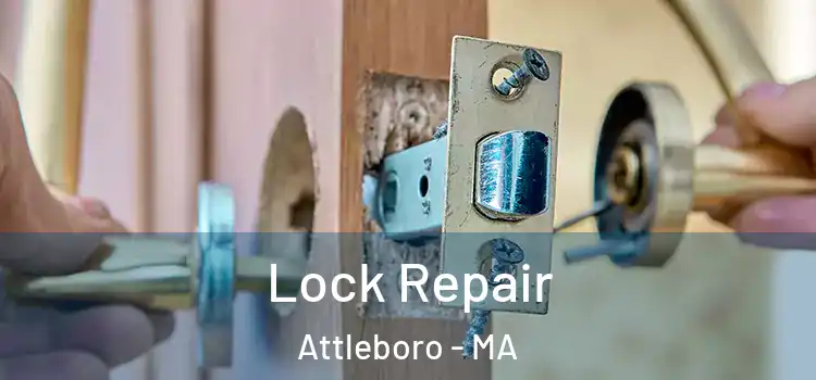 Lock Repair Attleboro - MA