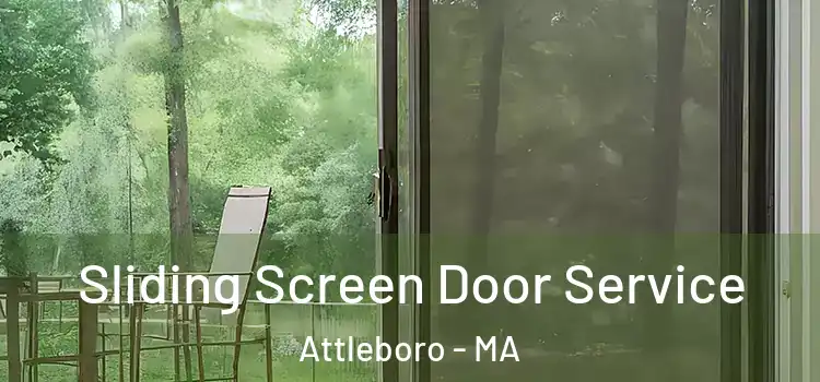 Sliding Screen Door Service Attleboro - MA